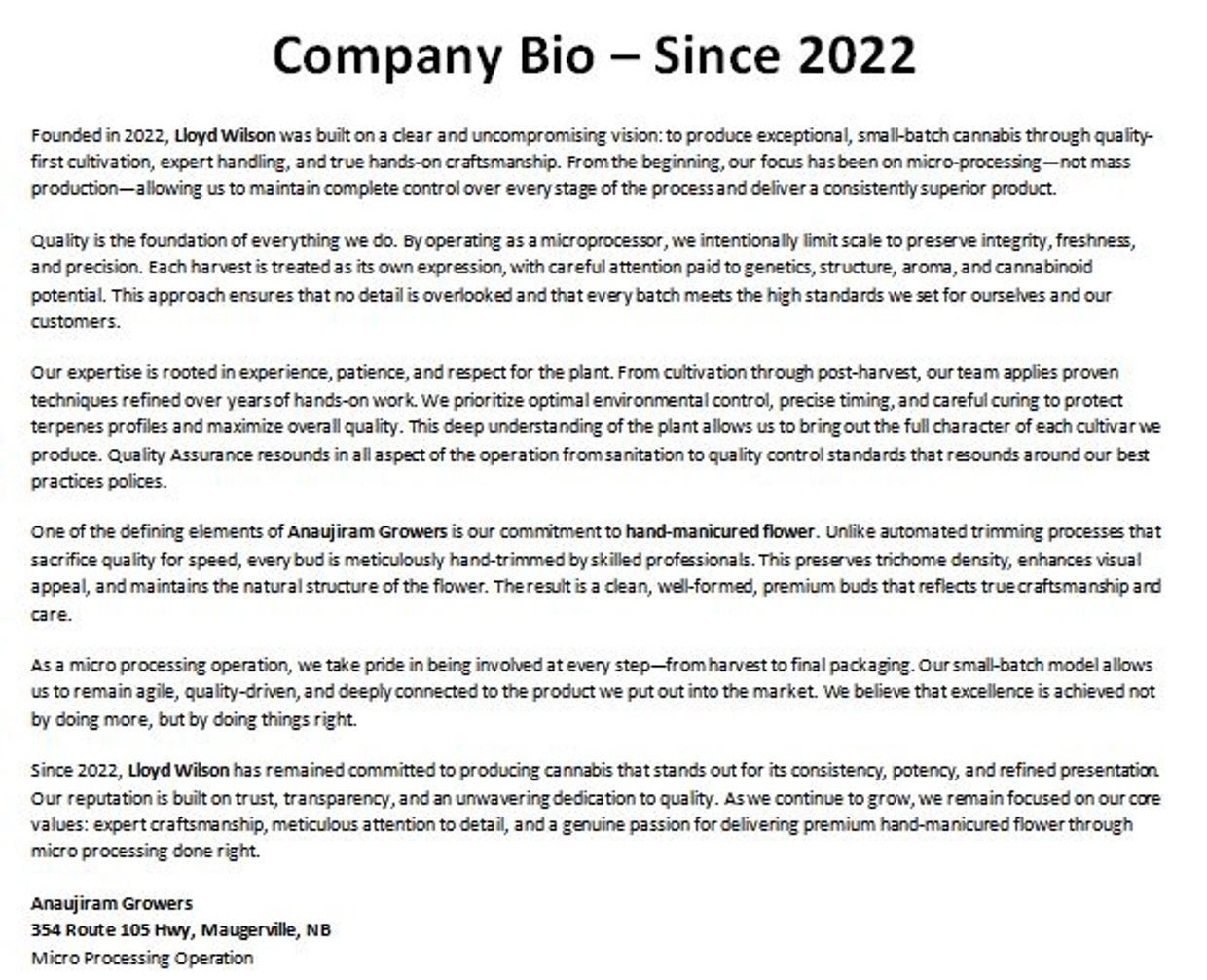 Company bio detailing Lloyd Wilson's small-batch cannabis cultivation since 2022 with a focus on quality and craftsmanship.