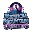 Mystical Mountain Creations