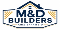 M&D Builders Cheltenham Ltd