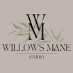 WILLOWS MANE
———-
STUDIO
