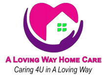 A Loving Way Home Care, LLC

