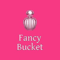Fancy Bucket