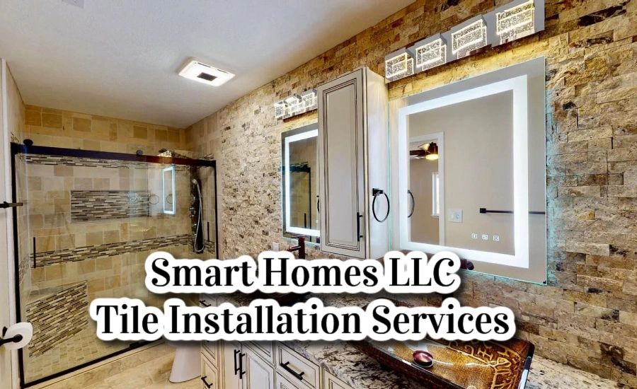 Smart Homes LLC Tile Installation Service