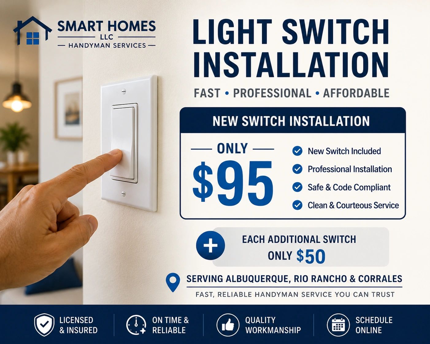 Smart Homes light switch installation service in Albuquerque featuring new switch installation $95.