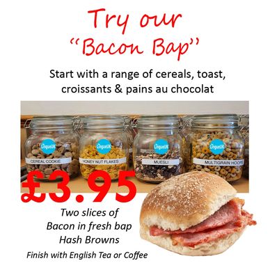Breakfast offer featuring a bacon bap with cereals and drinks for £3.95.