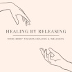 Healing By Releasing