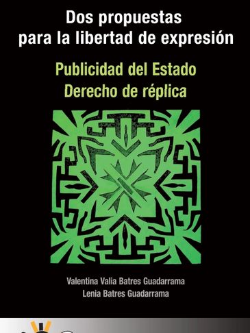 Portada libro lenia batres ministra: Dos propuestas para la libertad de expresión