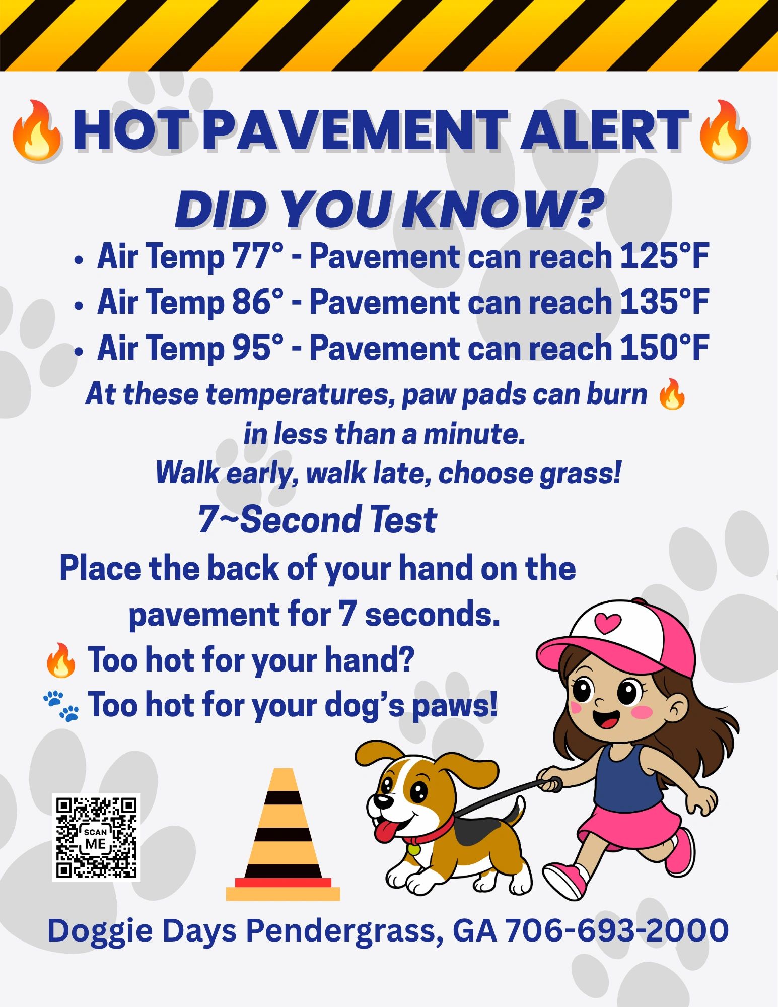 Hot pavement alert warns dog owners about dangerous pavement temperatures for paws.