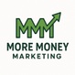 More Money Marketing