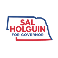 Sal Holguin For Governor of Nebraska