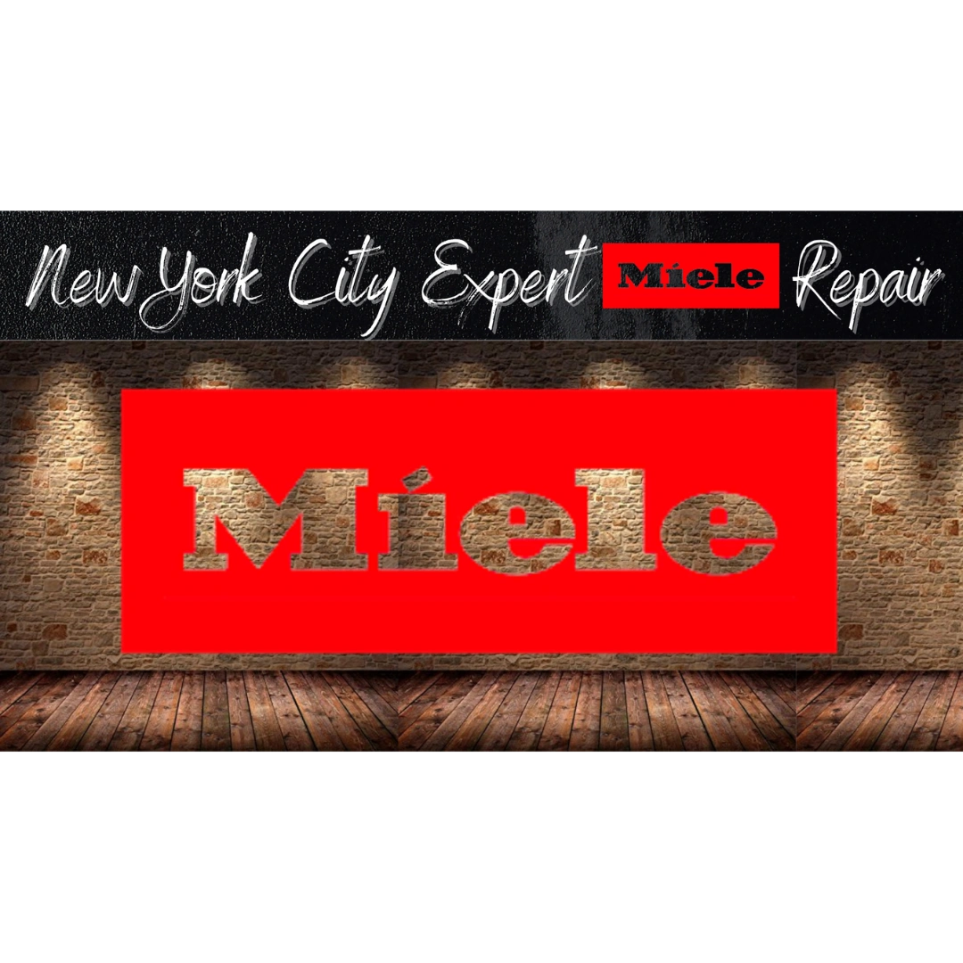 Miele Appliance Repair Brooklyn Kings County