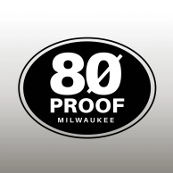 80 Proof Milwaukee