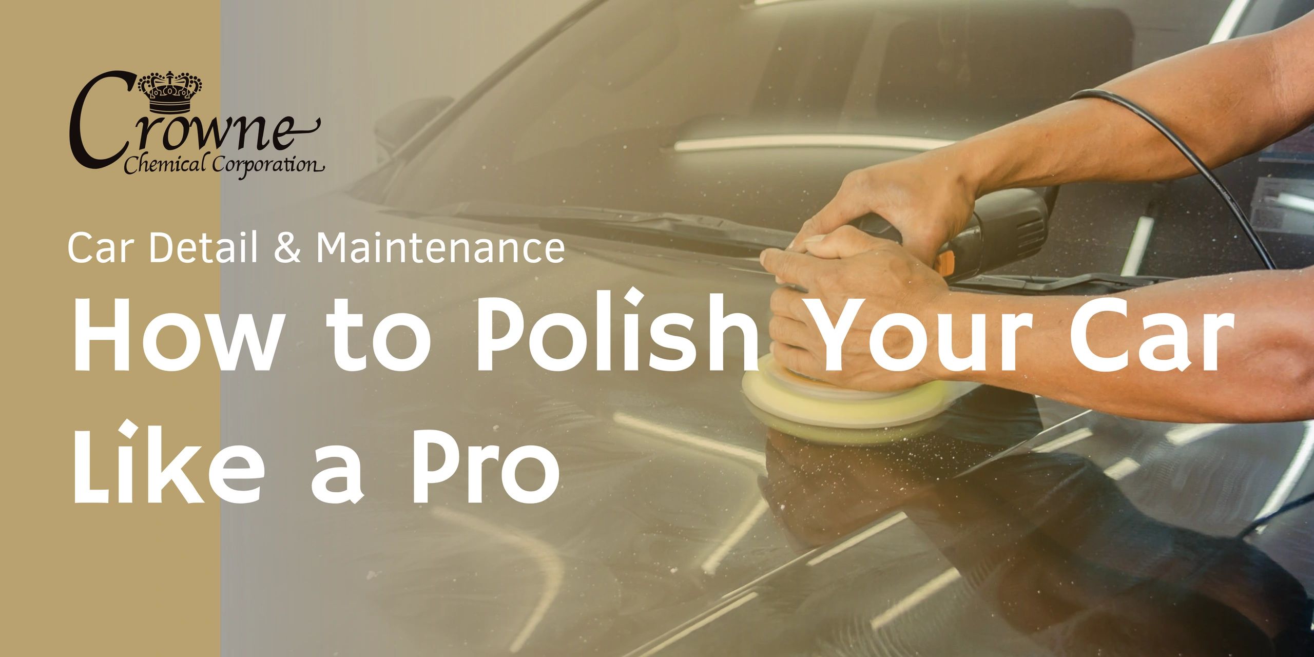How to Polish Your Car Like a Pro