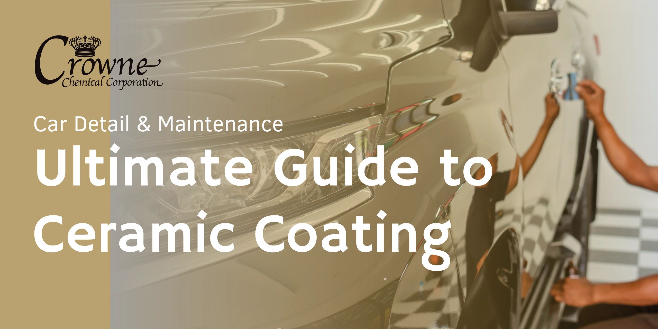 Ultimate Guide to Ceramic Coating
