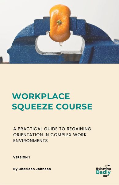 Cover of 'Workplace Squeeze Course' showing an orange squeezed in a blue clamp.