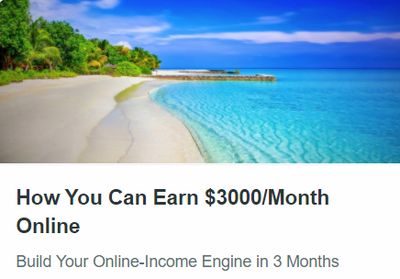 How you can earn $3000 a month online