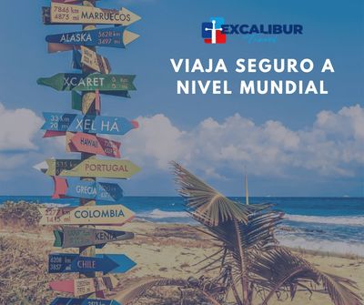 SEGURO DE VIAJES CON EXCALIBUR VIAJES