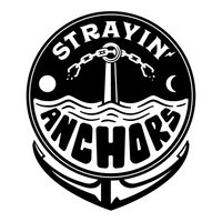 Strayin' Anchors