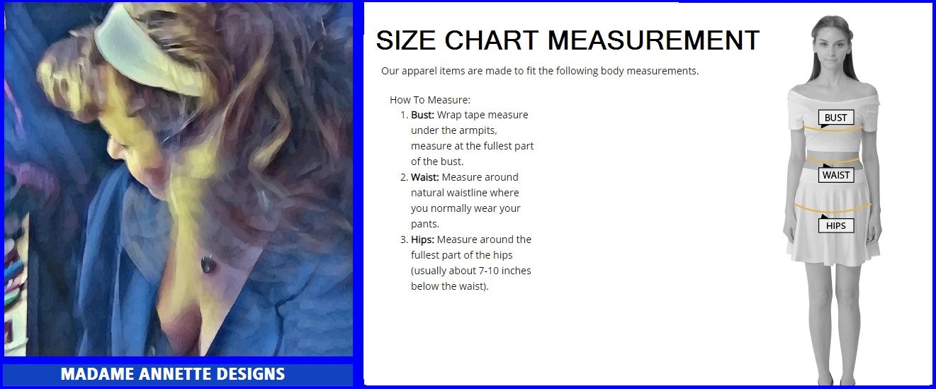 Madame Annette Designs Size Charts
SIZE CHARTS MEASUREMENT 