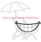 Beach Bum Teeth Whitening