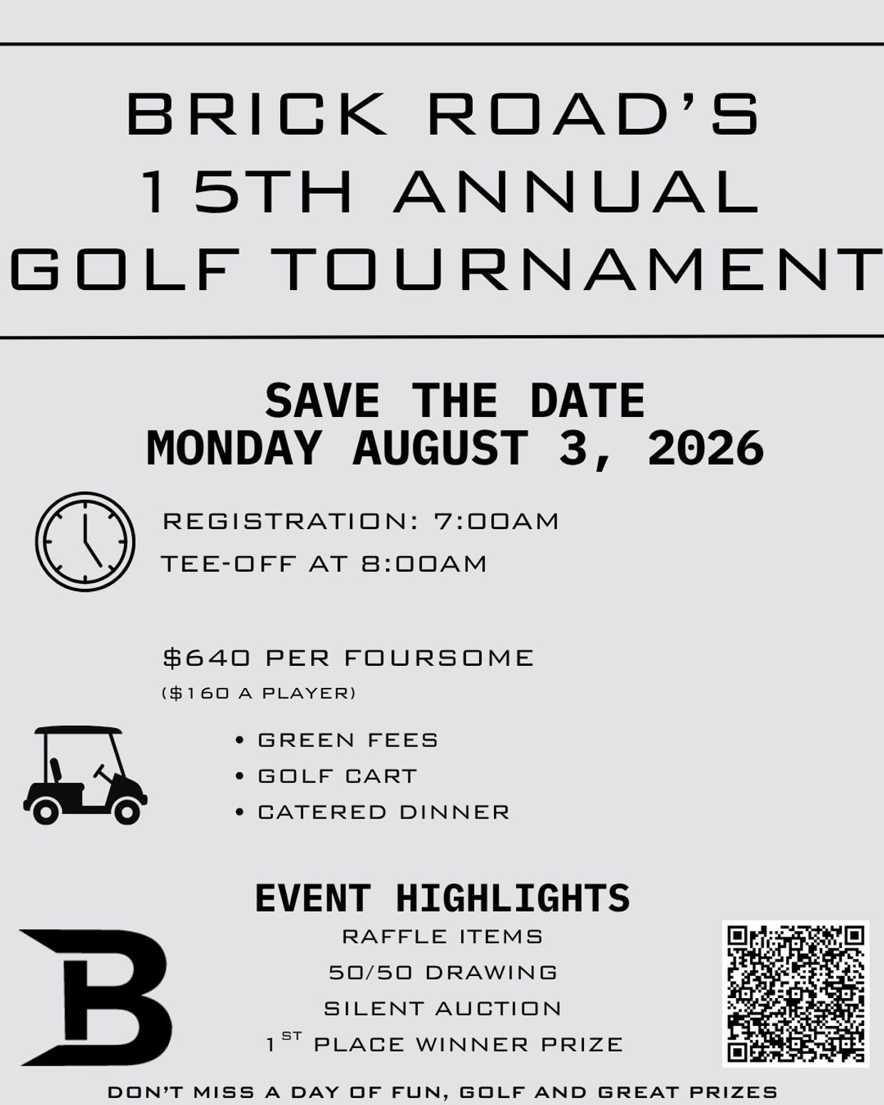 Flyer for Brick Road's 15th Annual Golf Tournament on August 3, 2026, with registration and event details.