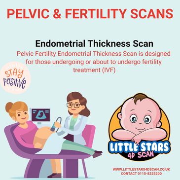 Fertility Endometrial Thickness Scan, Fertility scan Nottingham, ultrasound scan clinic Nottingham