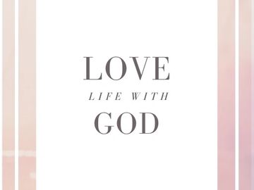 E-book on Loving Life With God