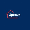 Uptown Builders Plus