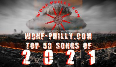 Graphic for WDNF-Philly.com's Top 50 Songs of 2021.
