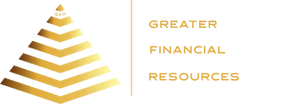 GREATER FINANCIAL RESOURCES