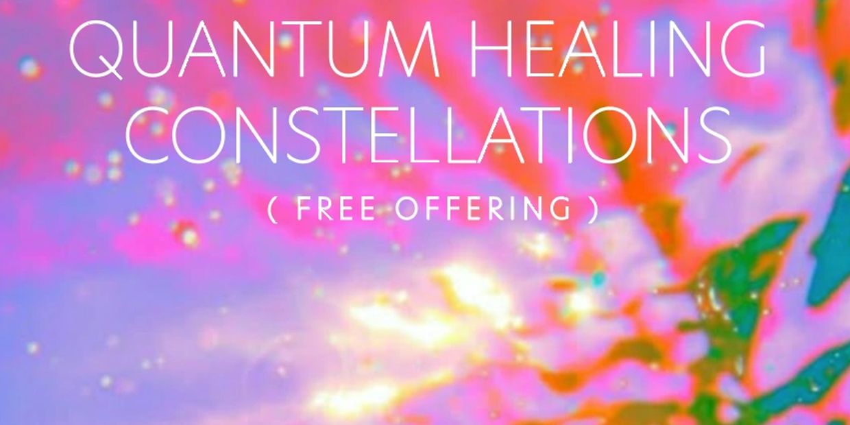 Quantum Healing Constellations free offering with vibrant cosmic background.