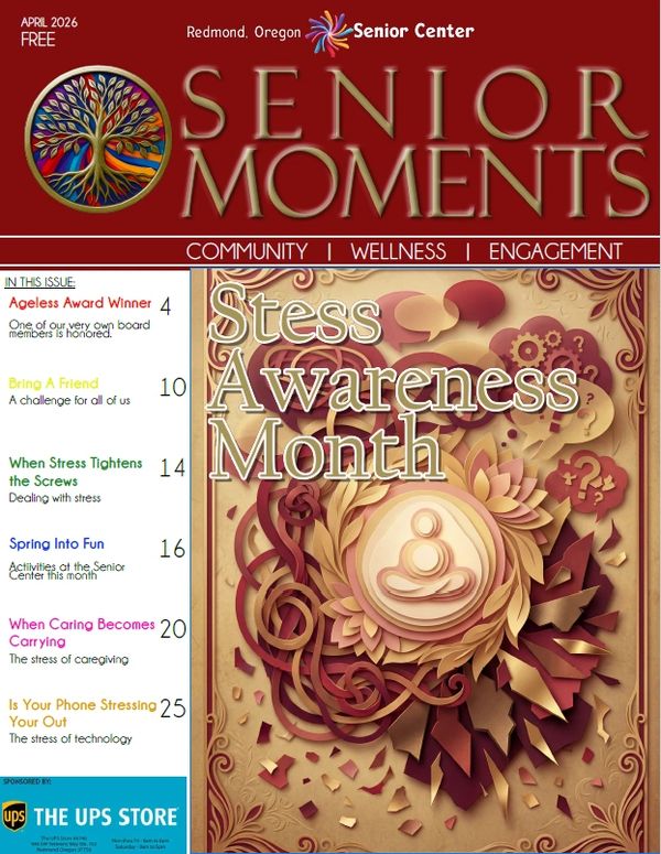 April 2026 Senior Moments newsletter cover focusing on Stress Awareness Month.