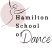 HAMILTON 
SCHOOL OF DANCE 