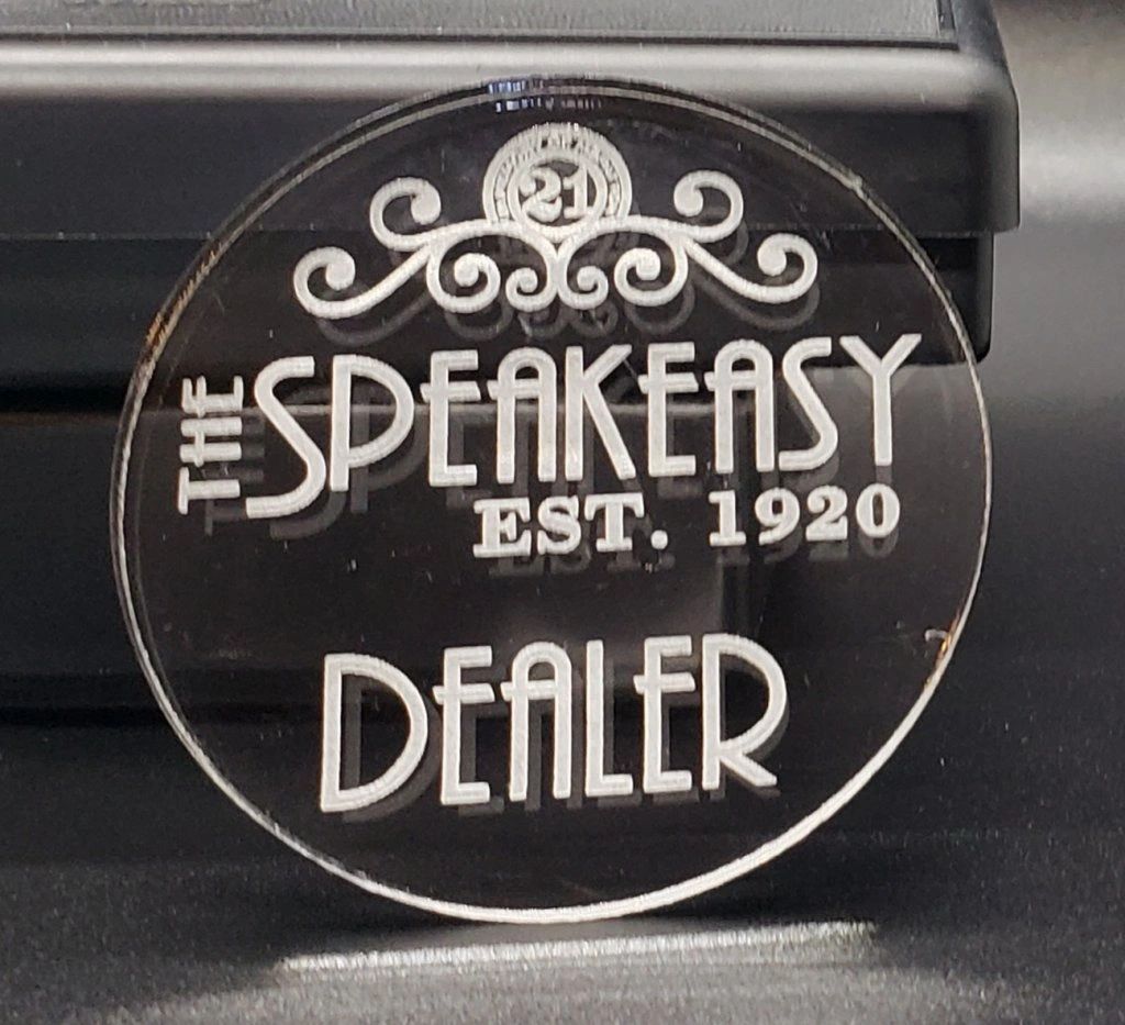 Speakeasy Acrylic Dealer Button
