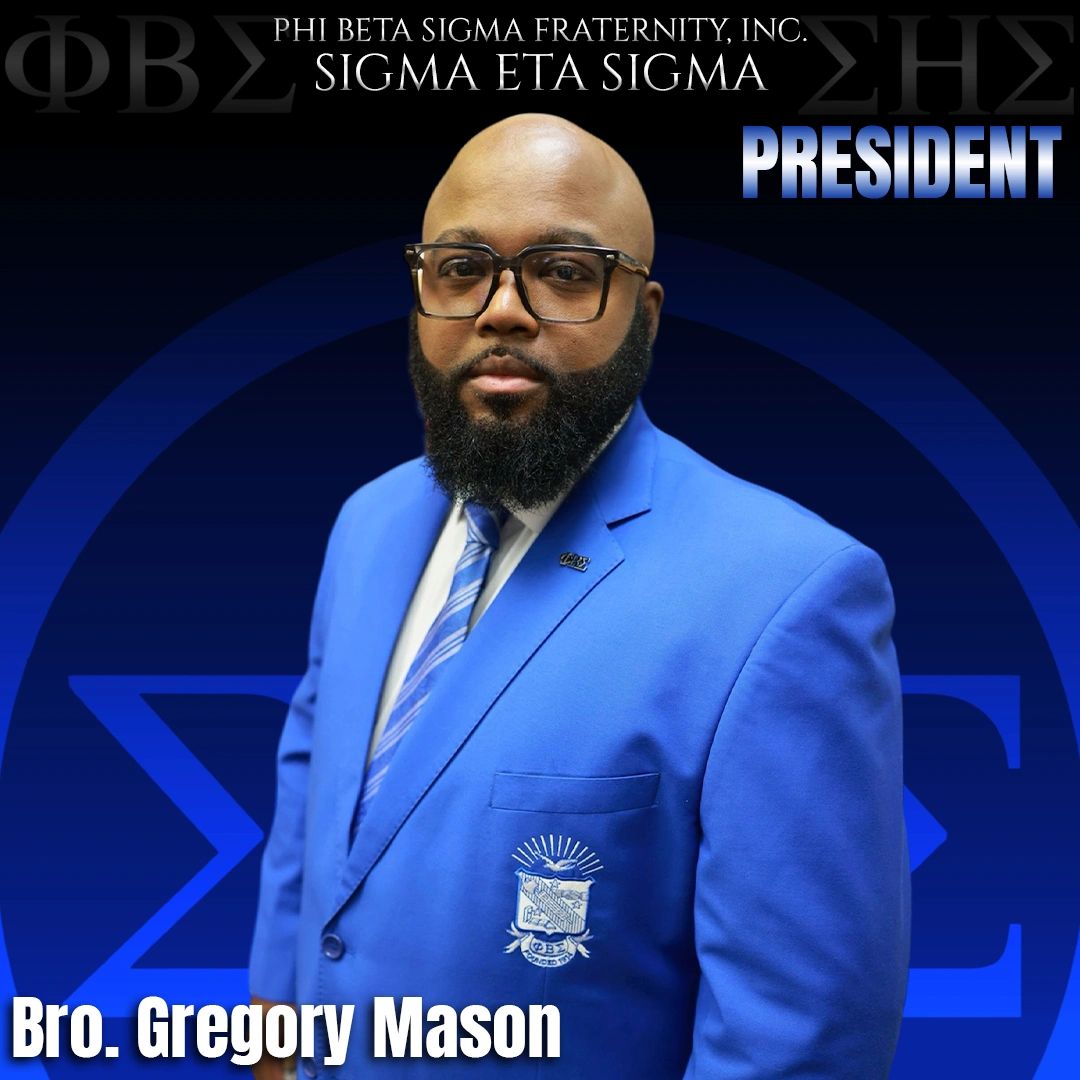 Bro. Gregory Mason, President of Phi Beta Sigma Fraternity, Sigma Eta Sigma.