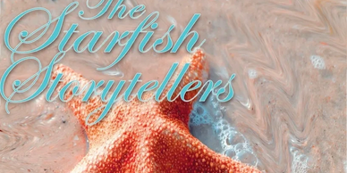 The Starfish Storytellers