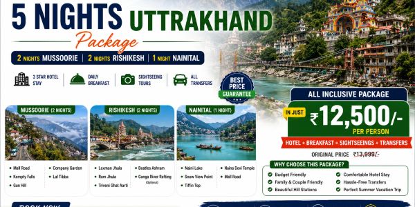 5-night Uttarakhand travel package covering Mussoorie, Rishikesh, and Nainital with hotel, breakfast, and transfers.