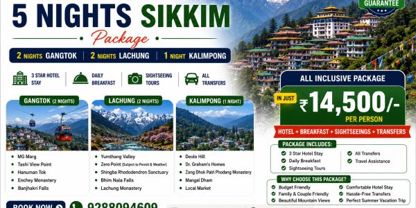 5-night Sikkim travel package with hotel, breakfast, sightseeing, and transfers for ₹14,500 per person.