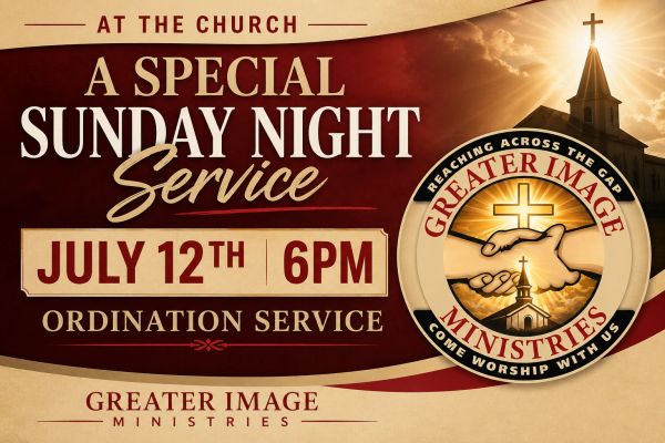 Church flyer for a special Sunday night ordination service on July 12th at 6 PM.