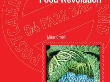 Scotland's Local Food Revolution

Mike Small