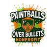 Paintballs Over Bullets