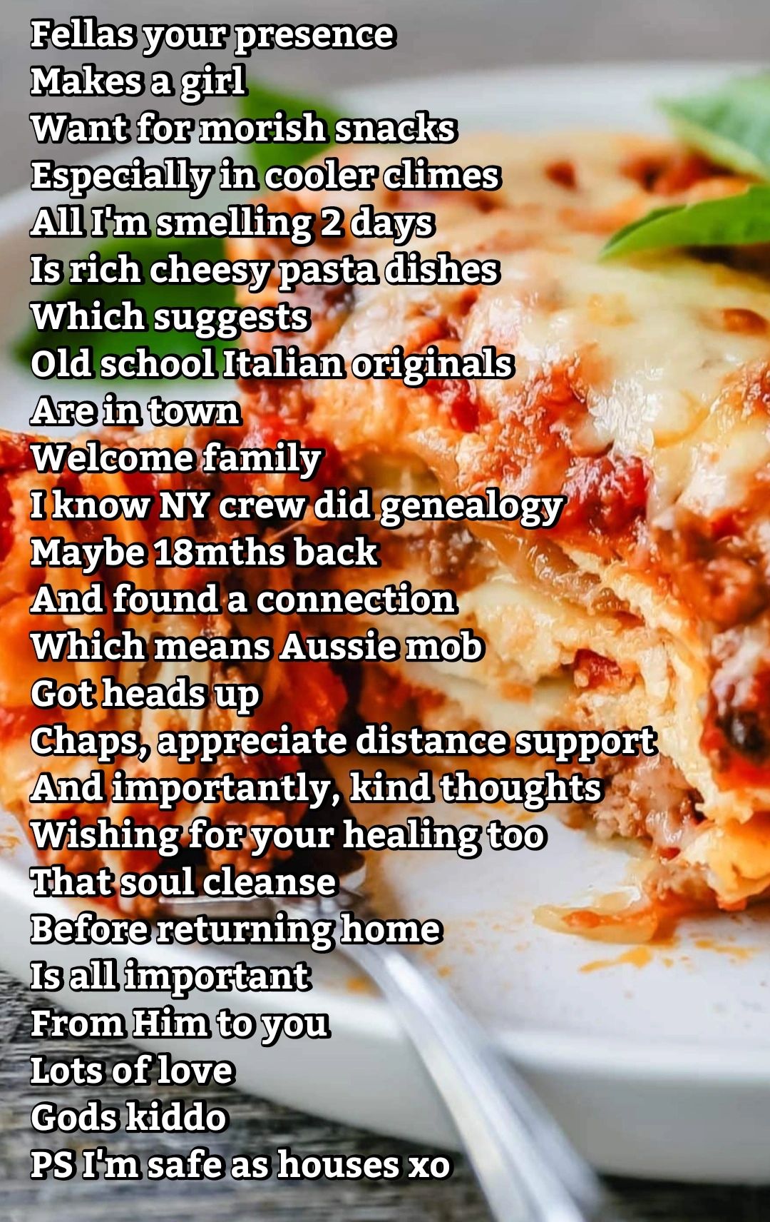 Close-up of a cheesy lasagna with a heartfelt poetic message overlay.