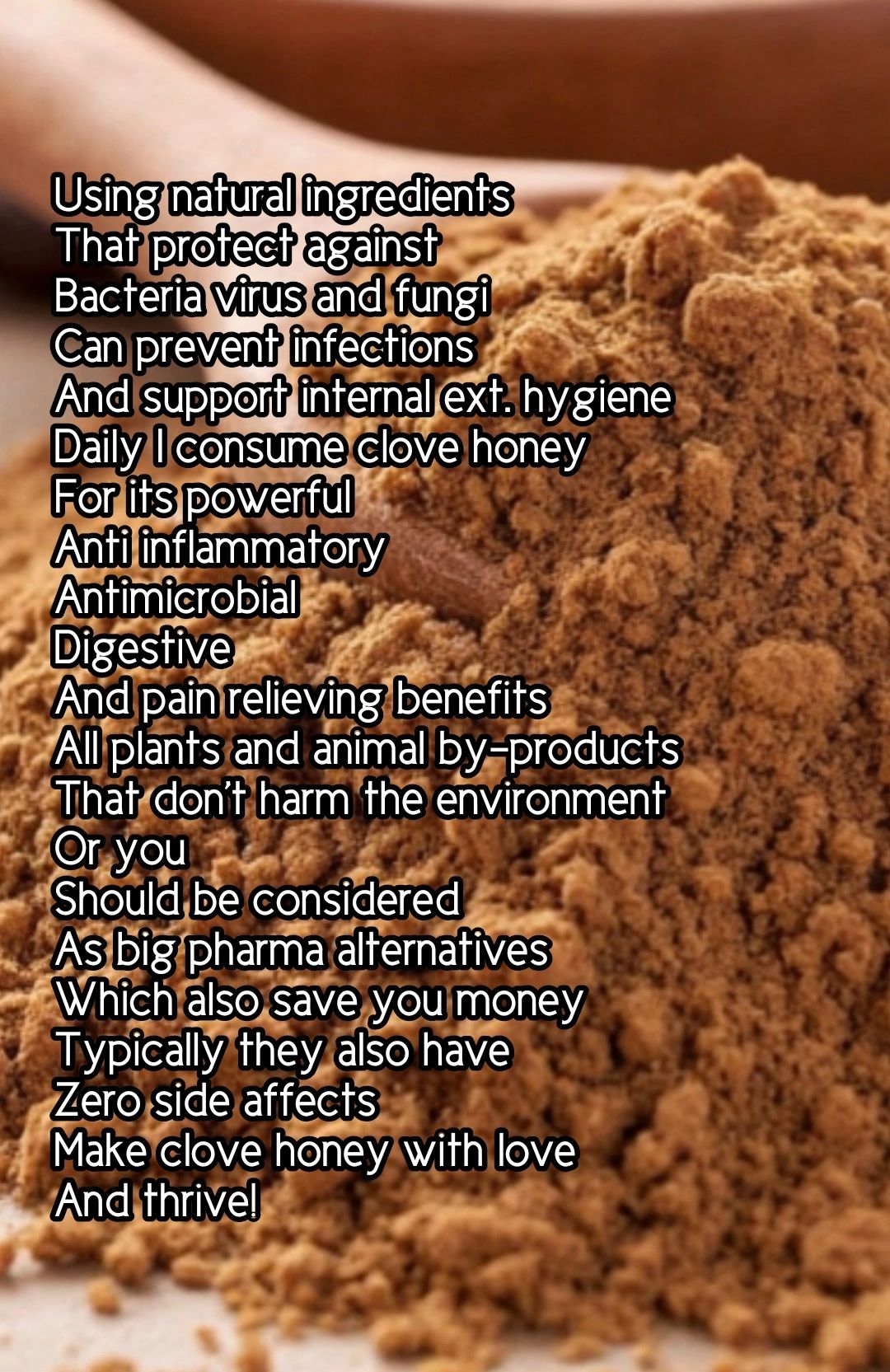 Powdered clove with text promoting natural health benefits of clove honey.