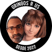 Gringos R Us