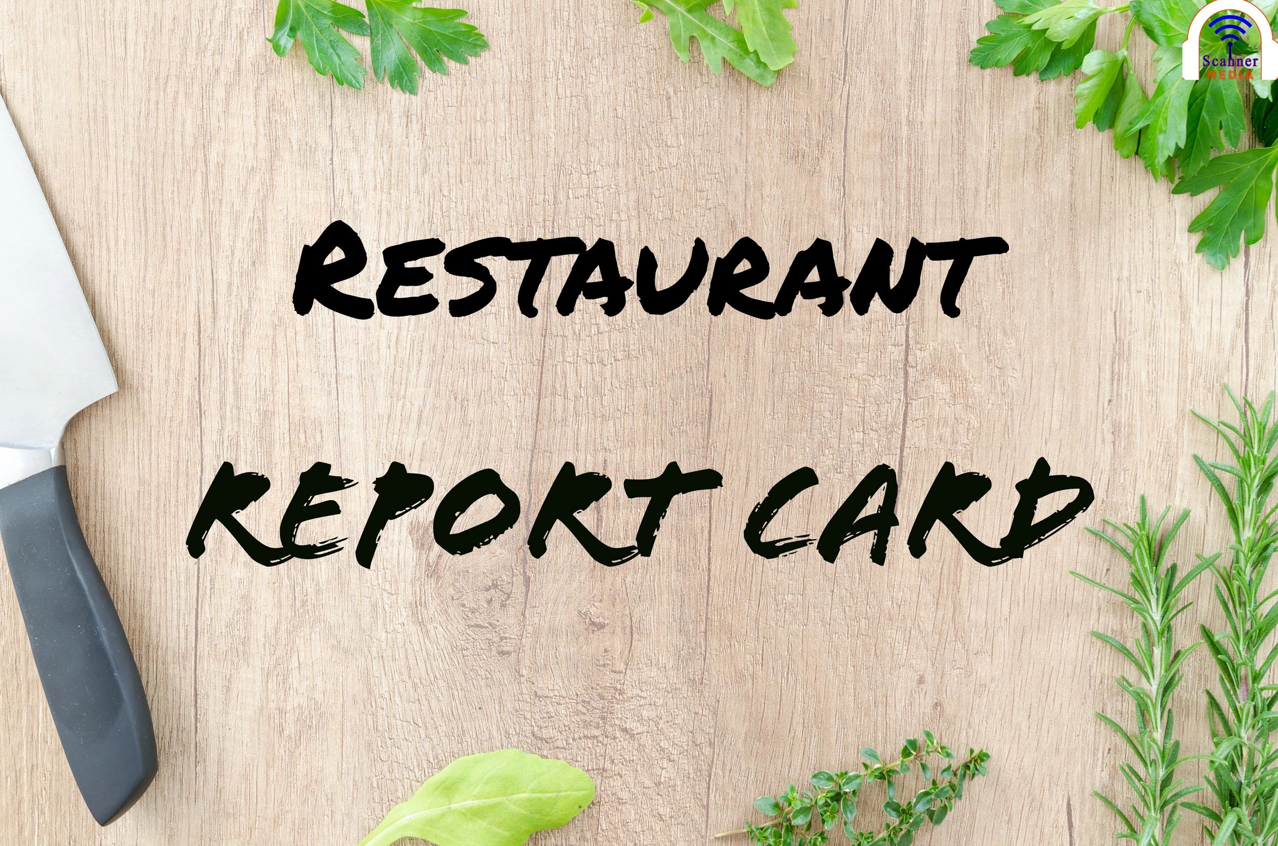 This Week's Restaurant Report Card
