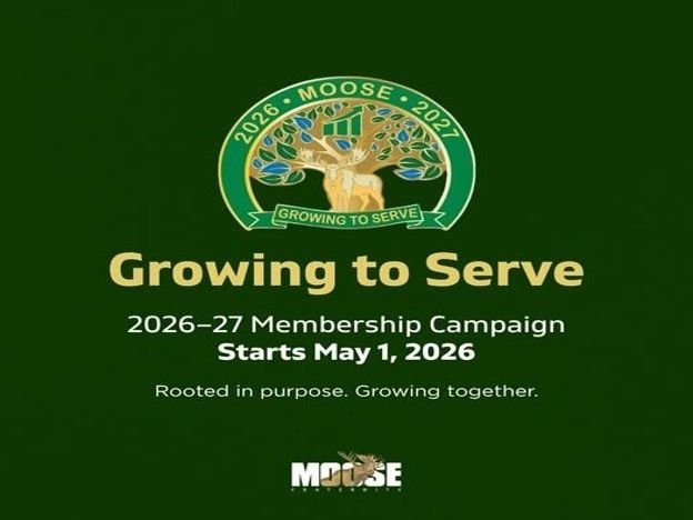 Moose 2026-27 membership campaign starts May 1, 2026.