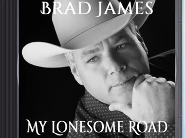 Brad James CD, my lonesome road