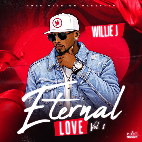Album cover for Willie J's Eternal Love Vol. 1.