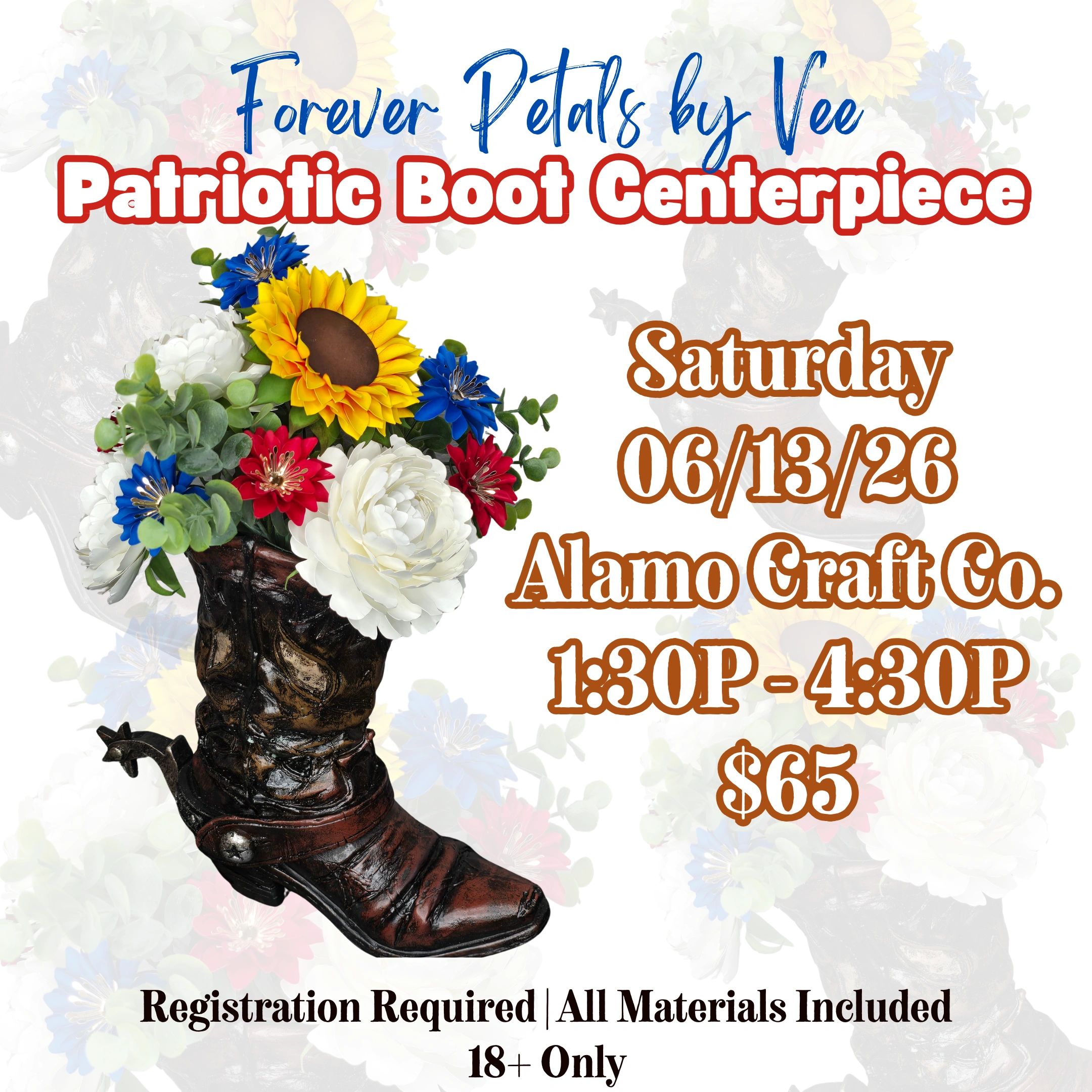 Patriotic boot centerpiece floral workshop event details.
