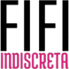 Fifi Indiscreta